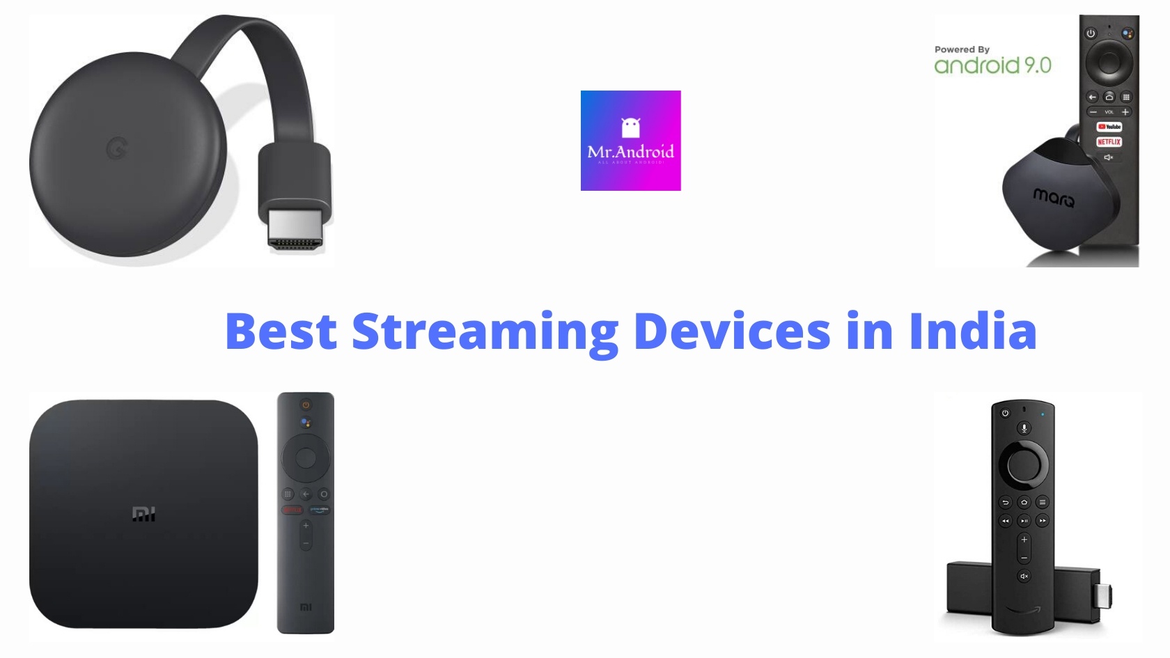Best streaming devices available in India